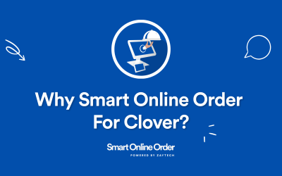 Why Smart Online Order for Clover