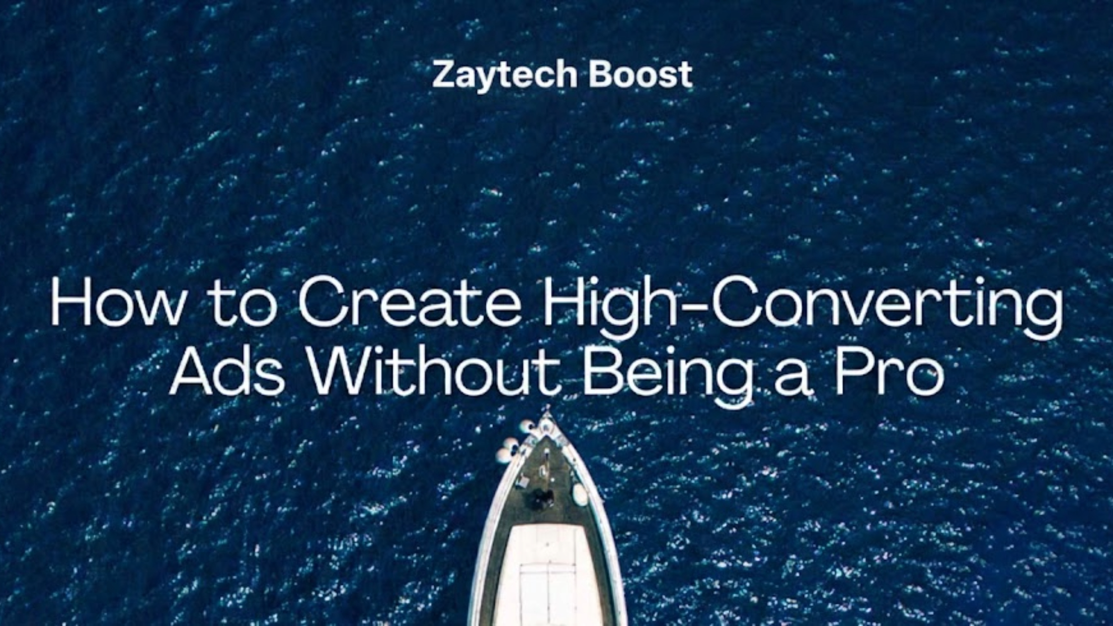 How to Create High-Converting Ads Without Being a Pro